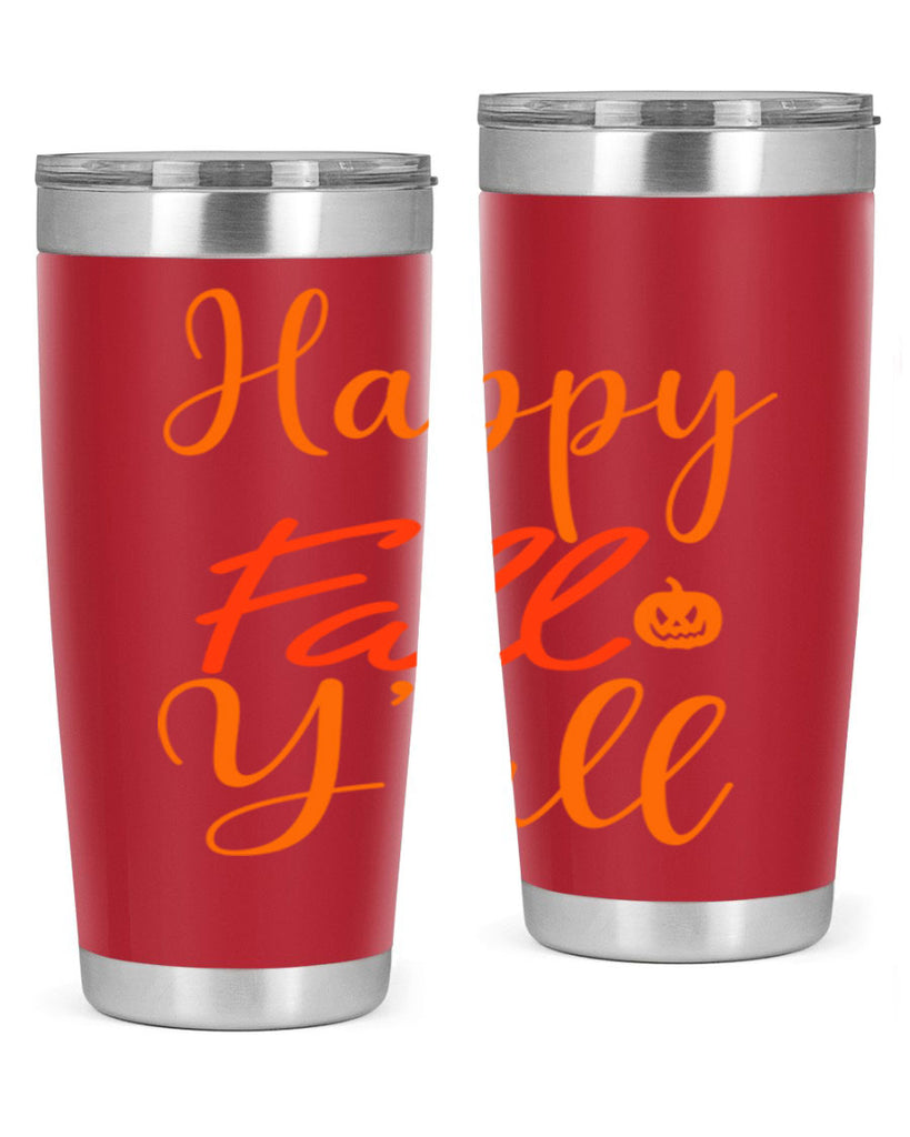 Happy Fall Yall Design 233#- fall- Tumbler