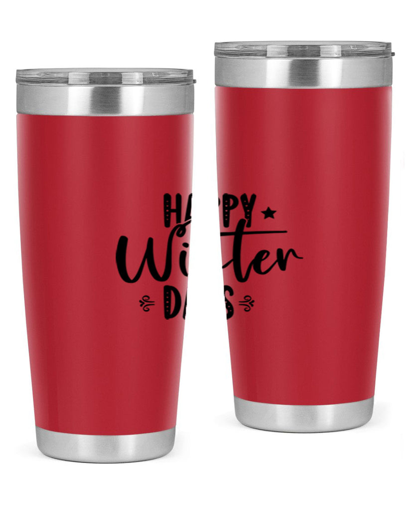 Happy Winter Days 124#- winter- Tumbler