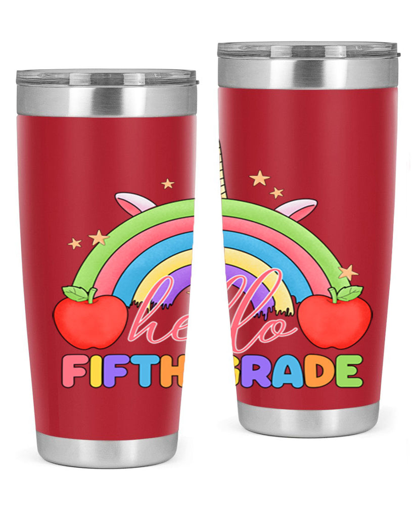 Hello 5th Grade Unicorn Rainbow 15#- 5th grade- Tumbler