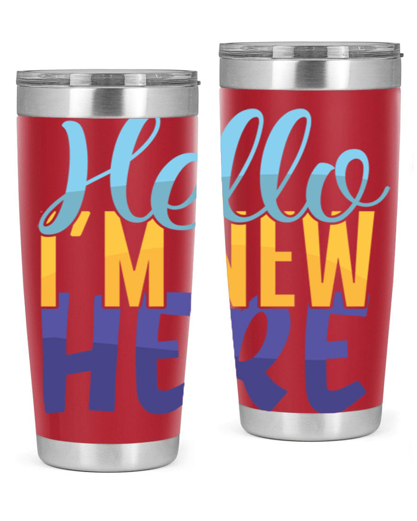Hello Im New Here Style 261#- baby- tumbler