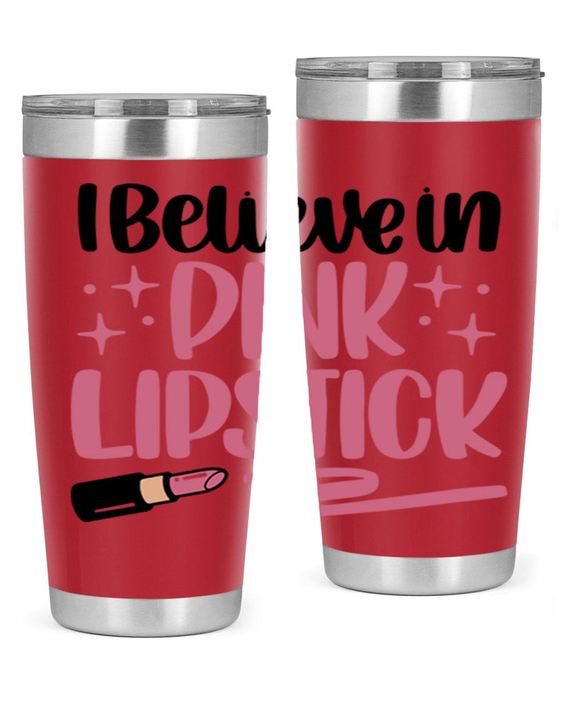 I Believe In Pink Lipstick Style 85#- make up- Tumbler