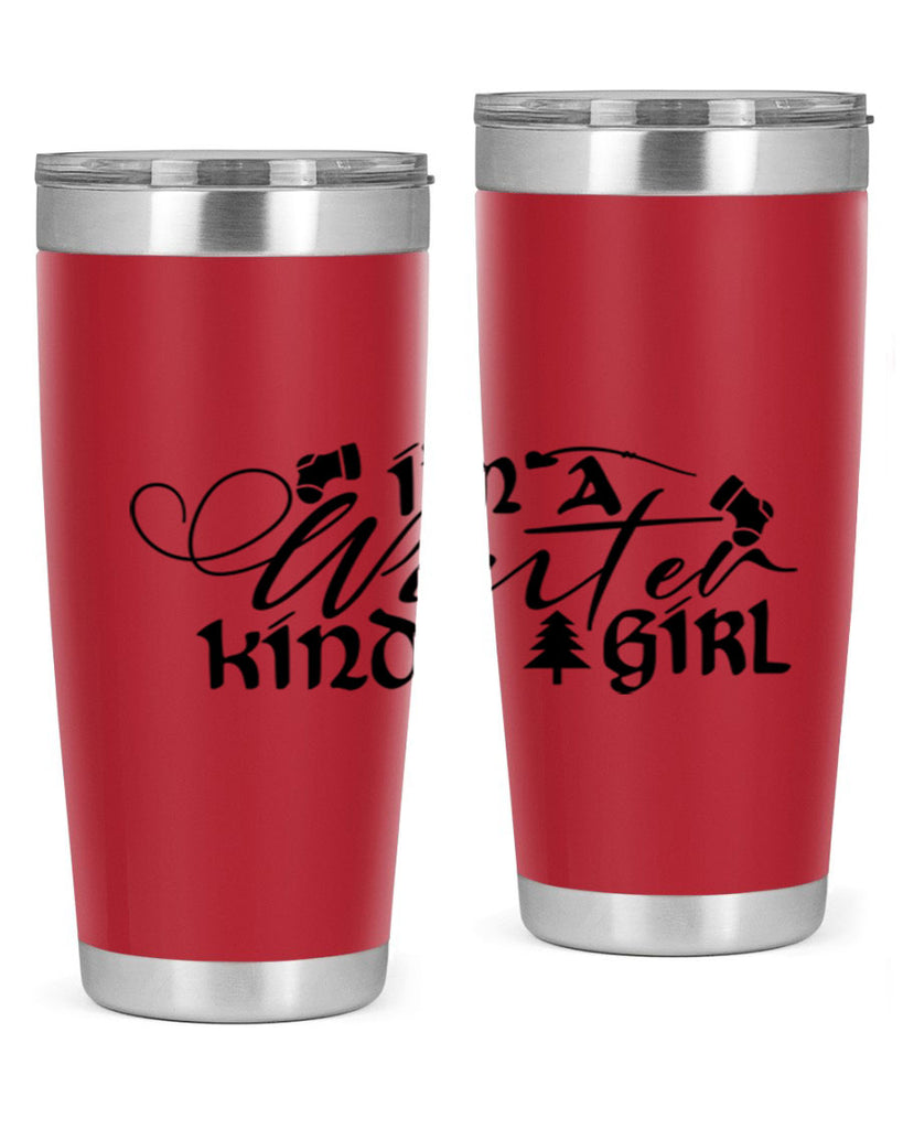 I m A Winter Kinda Girl 230#- winter- Tumbler