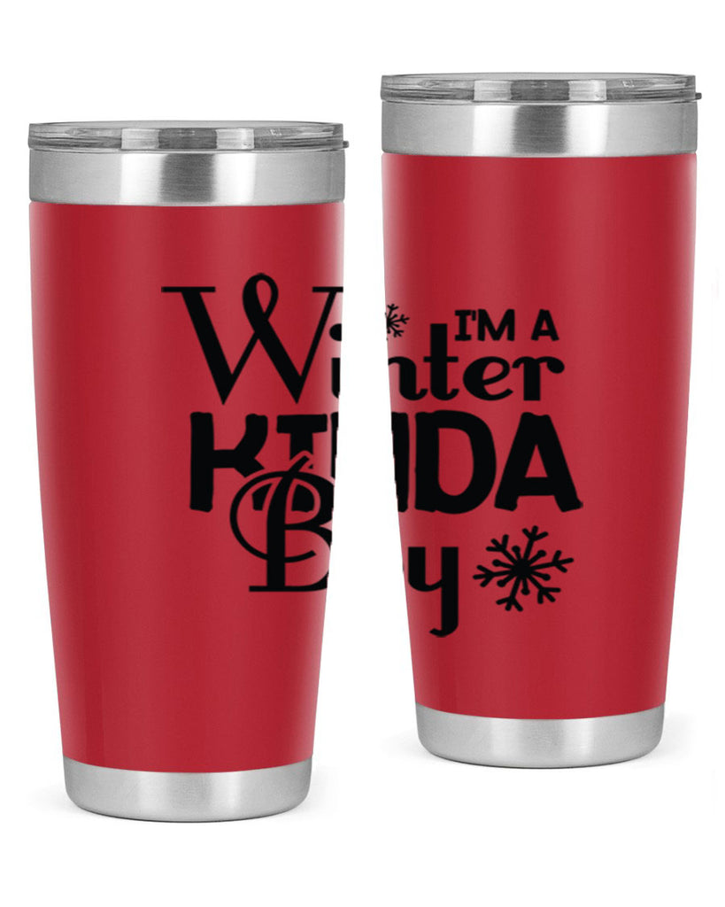 Im a Winter Kinda Boy 237#- winter- Tumbler