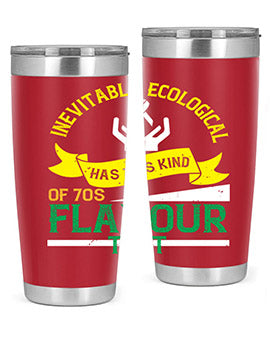 Inevitably ecological awareness has this kind of s flavour to it Style 40#- self awareness- Tumbler