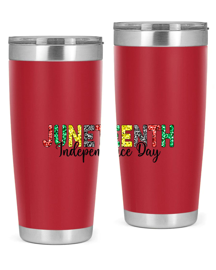 Juneteenth Independence Day 37#- Juneteenth- tumbler