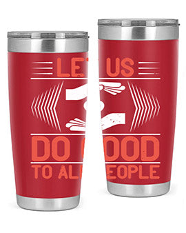 Let us do good to all people Style 42#- volunteer- Tumbler