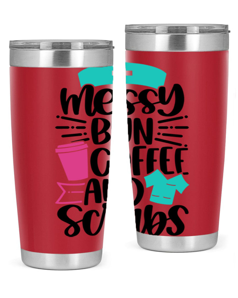 Messy Bun Coffee And Style Style 131#- nurse- tumbler