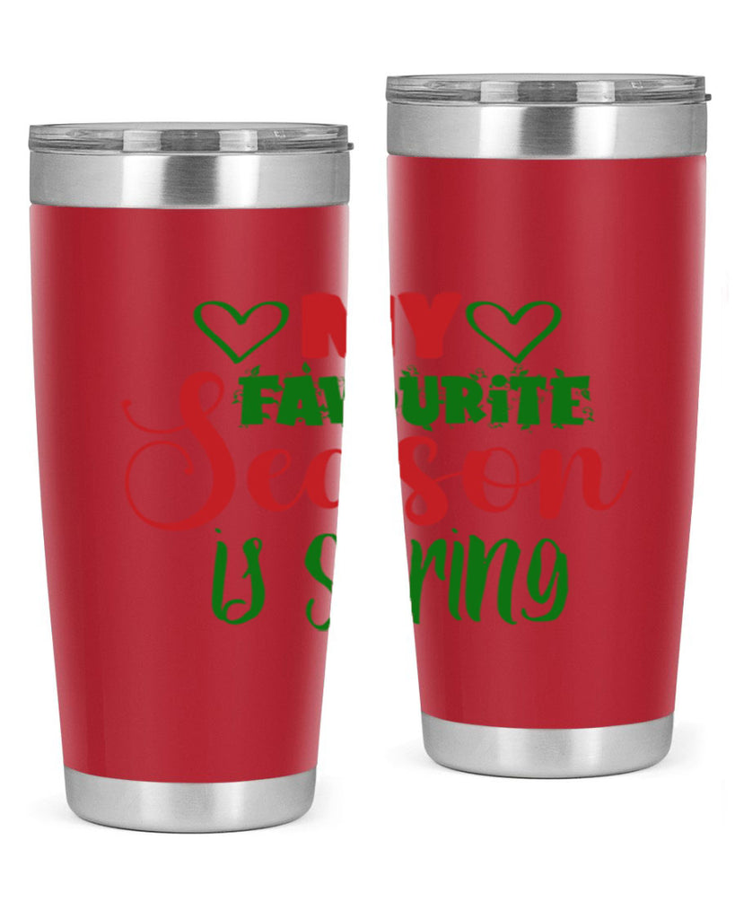 My Favourite Season is Spring 351#- spring- Tumbler