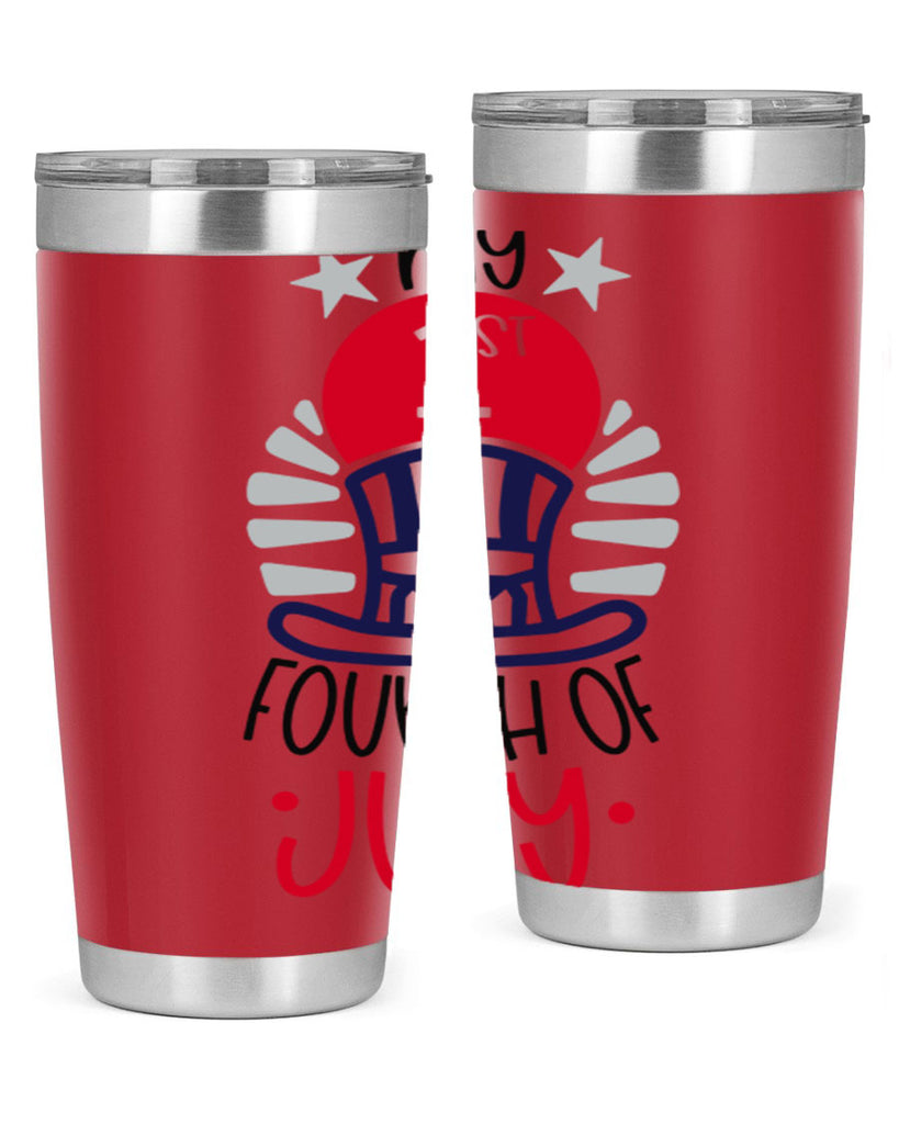 My st Fourth Of July Style 168#- Fourt Of July- Tumbler