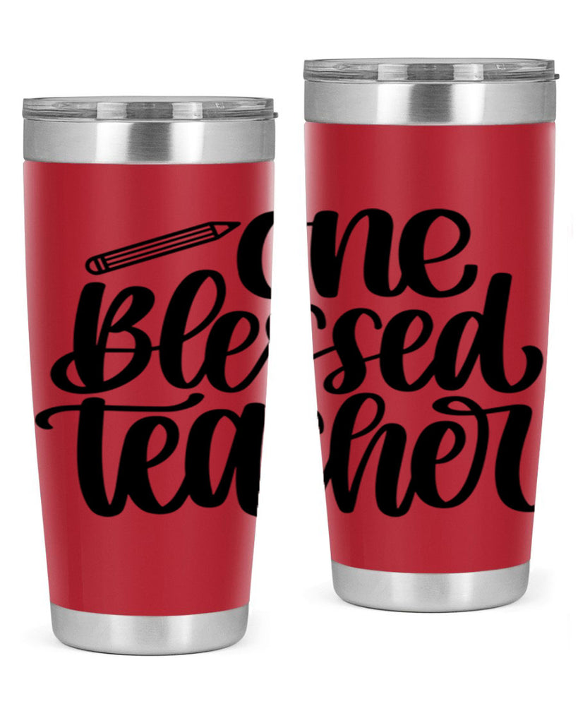 One Blessed Teacher Style 62#- teacher- tumbler