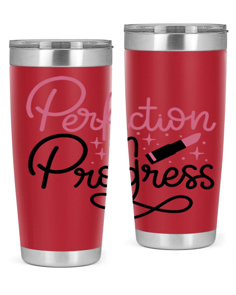 Perfection in Progress Style 32#- make up- Tumbler