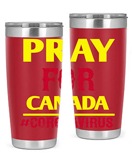 Pray For Canada Style 7#- corona virus- Tumbler