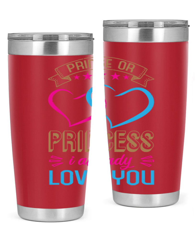 Prince or Princess I already love you Style 18#- baby shower- tumbler