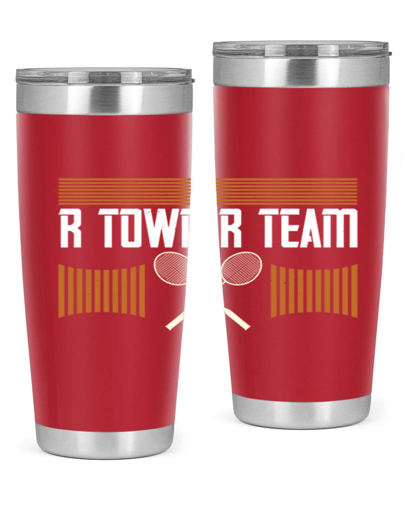 R Town R Team 1912#- badminton- Tumbler