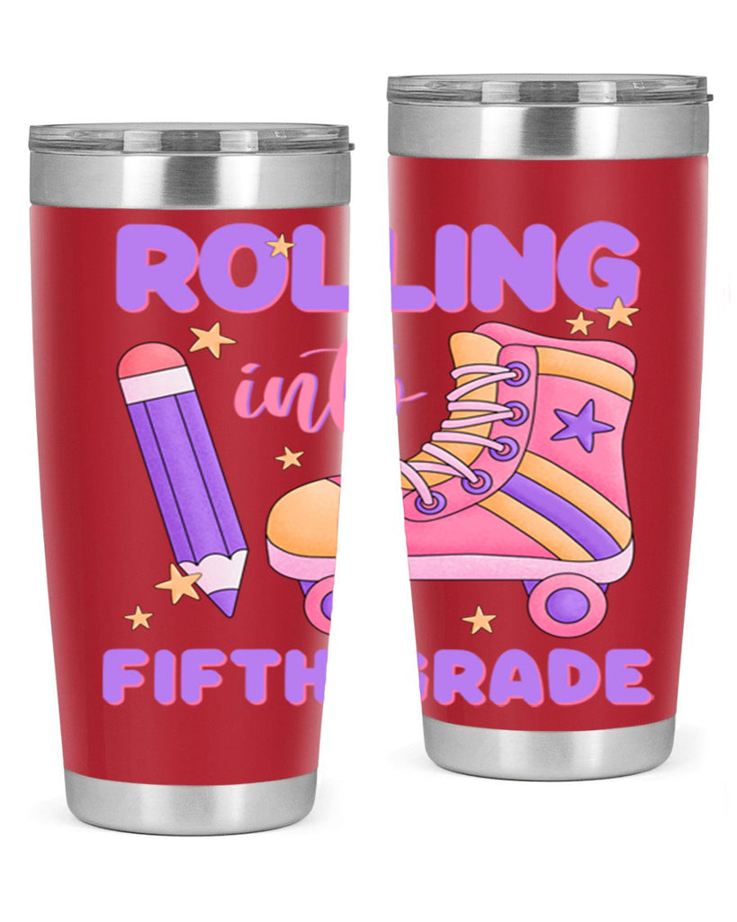 Rolling into 5th Grade 26#- 5th grade- Tumbler