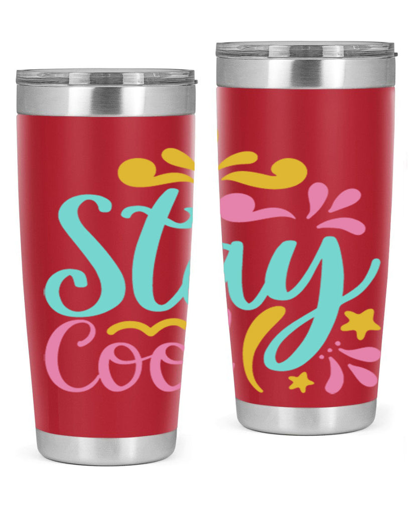 STAY COOL Style 3#- summer- Tumbler