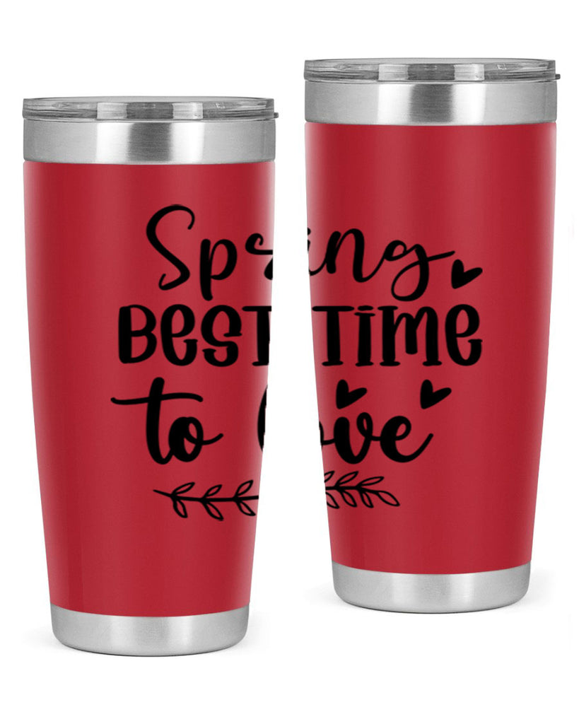 Spring Best Time To Love 415#- spring- Tumbler