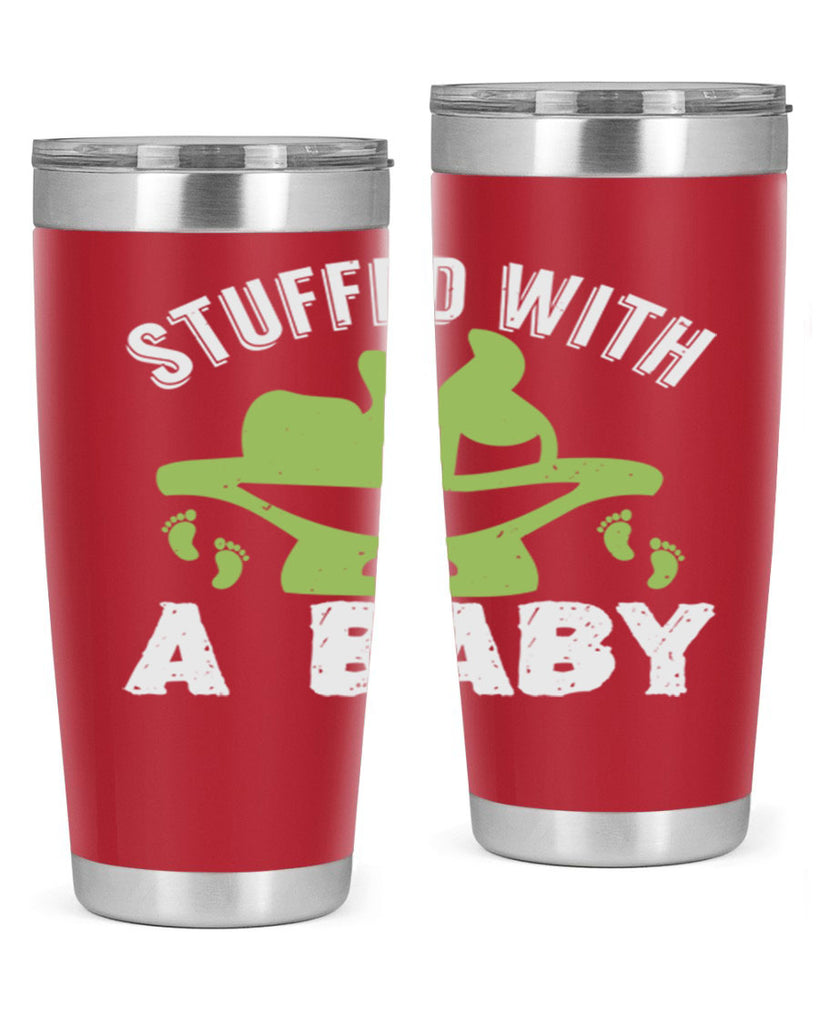 Stuffed with a Baby Style 170#- baby- tumbler