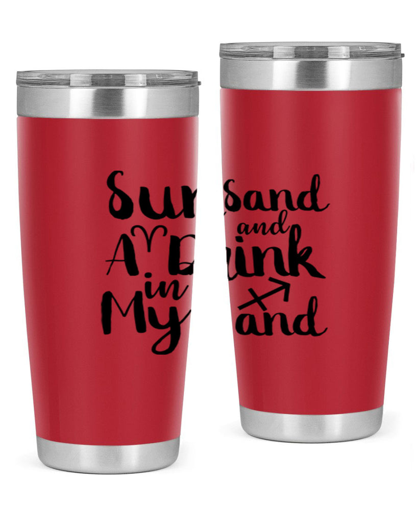 Sun Sand And A Drink In My Hand 480#- zodiac- Tumbler