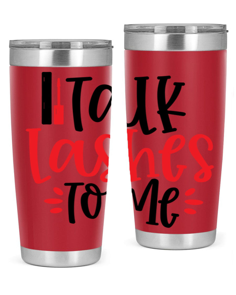 Talk Lashes To Me Style 219#- make up- Tumbler