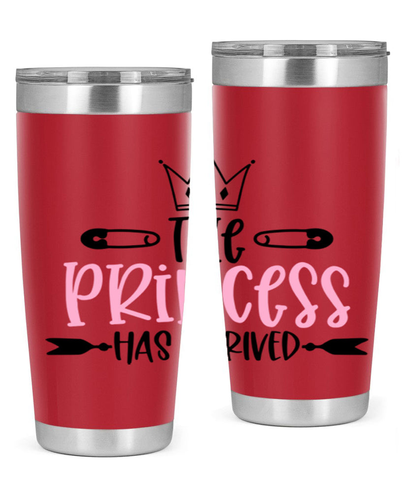 The Princess Has Arrived Style 19#- baby- tumbler