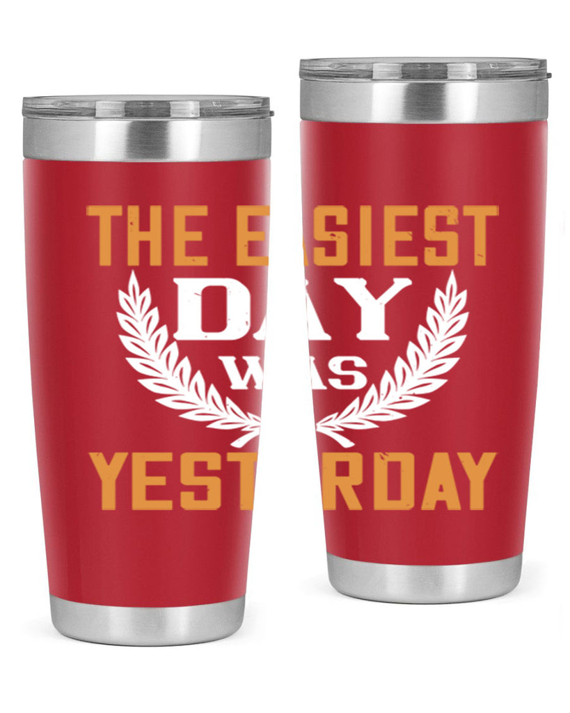 The easiest day was yesterday 1834#- badminton- Tumbler