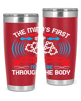 The minds first step to selfawareness must be through the body Style 19#- self awareness- Tumbler