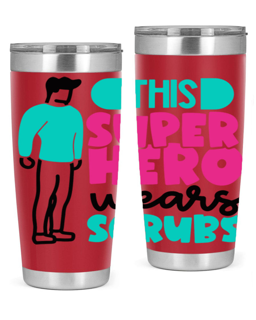This Superhero Wears Scrubs Style Style 19#- nurse- tumbler