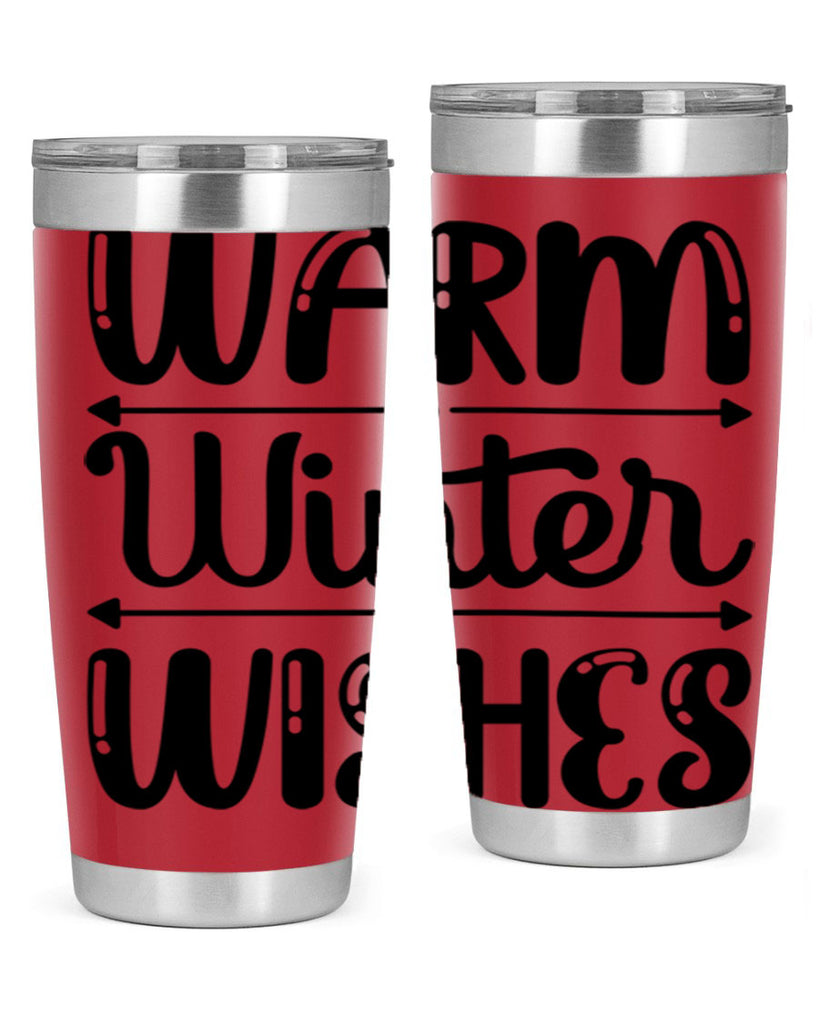 Warm Winter Wishes 463#- winter- Tumbler