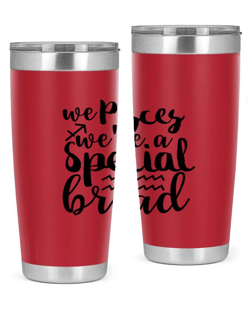 We pisces Were A Special Bread 557#- zodiac- Tumbler