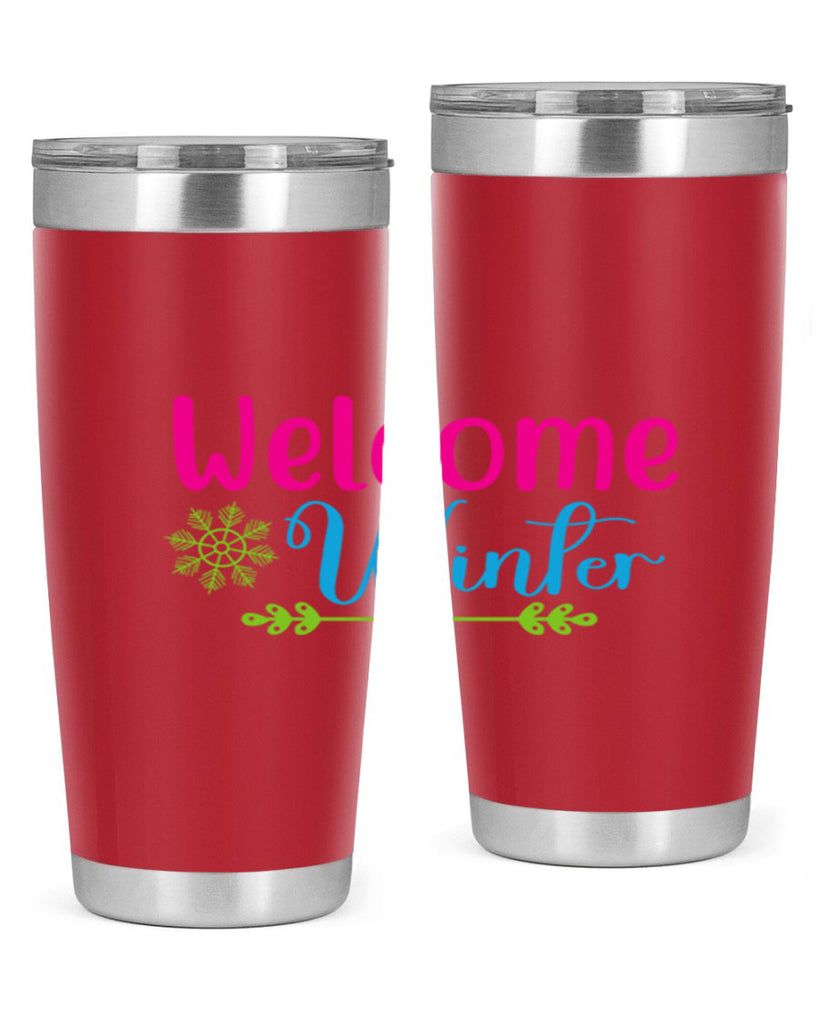 Welcome Winter 473#- winter- Tumbler