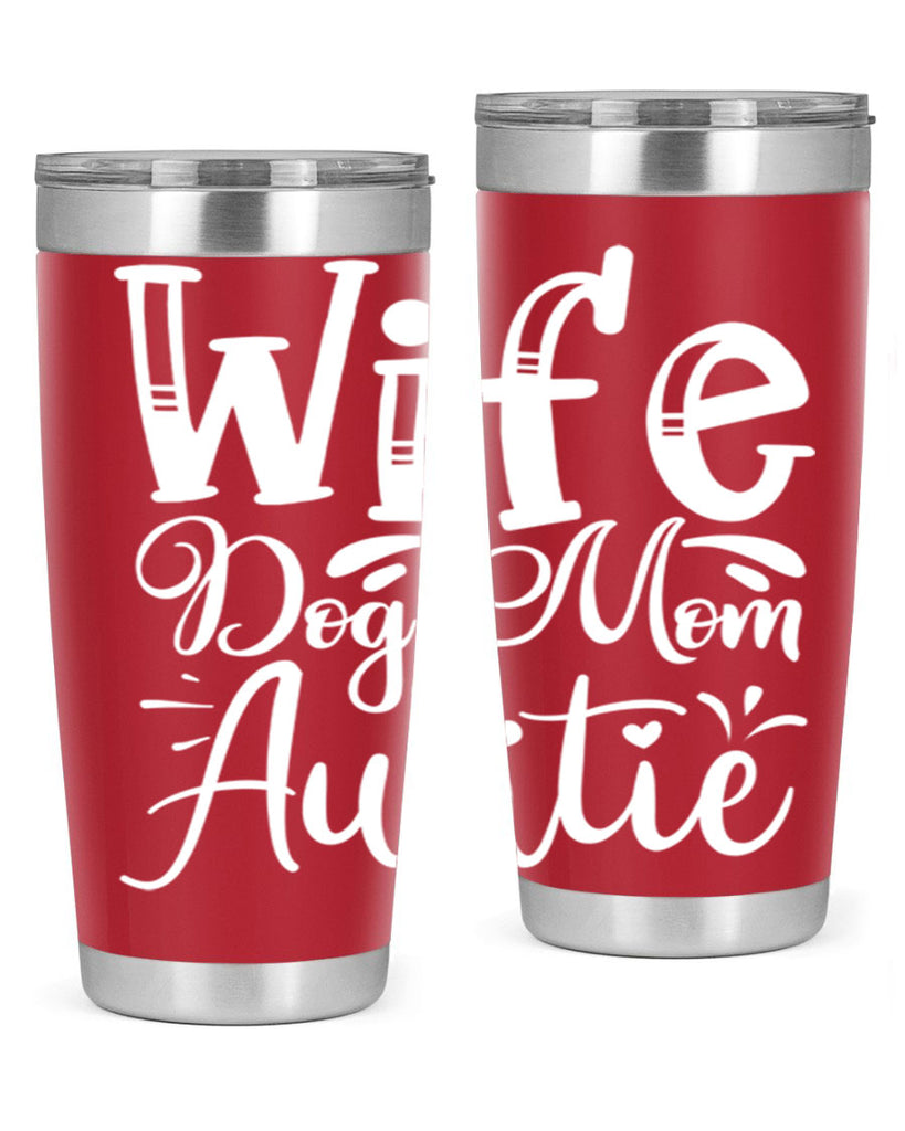 Wife Dog Mom Auntie Style 7#- aunt- Tumbler