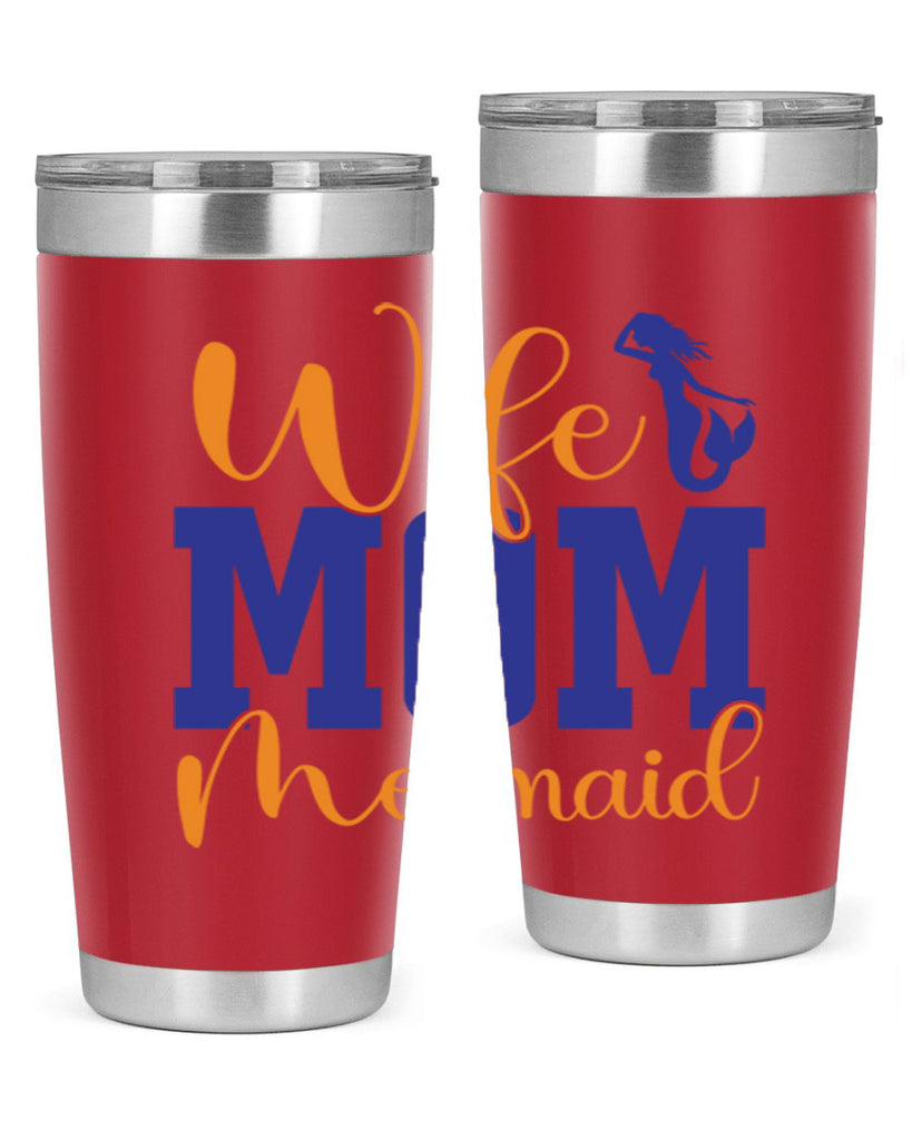 Wife Mom Mermaid 668#- mermaid- Tumbler
