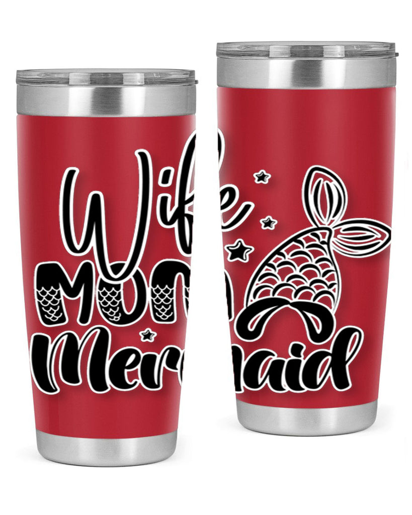 Wife Mom Mermaid 675#- mermaid- Tumbler