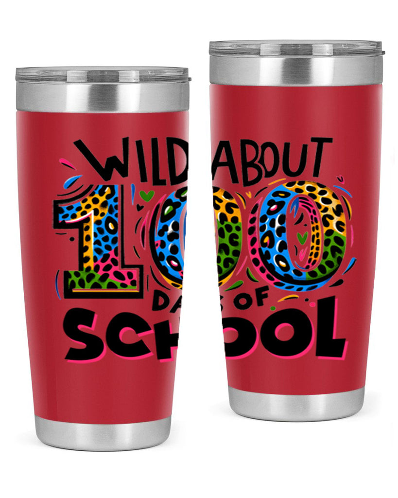 Wild about 100 days Sublimation 58#- 100 days of school- Tumbler