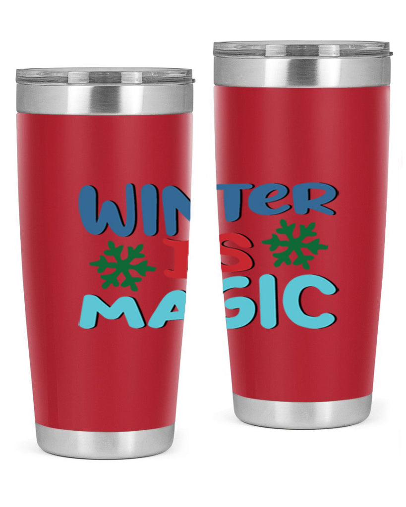 Winter is Magic 558#- winter- Tumbler