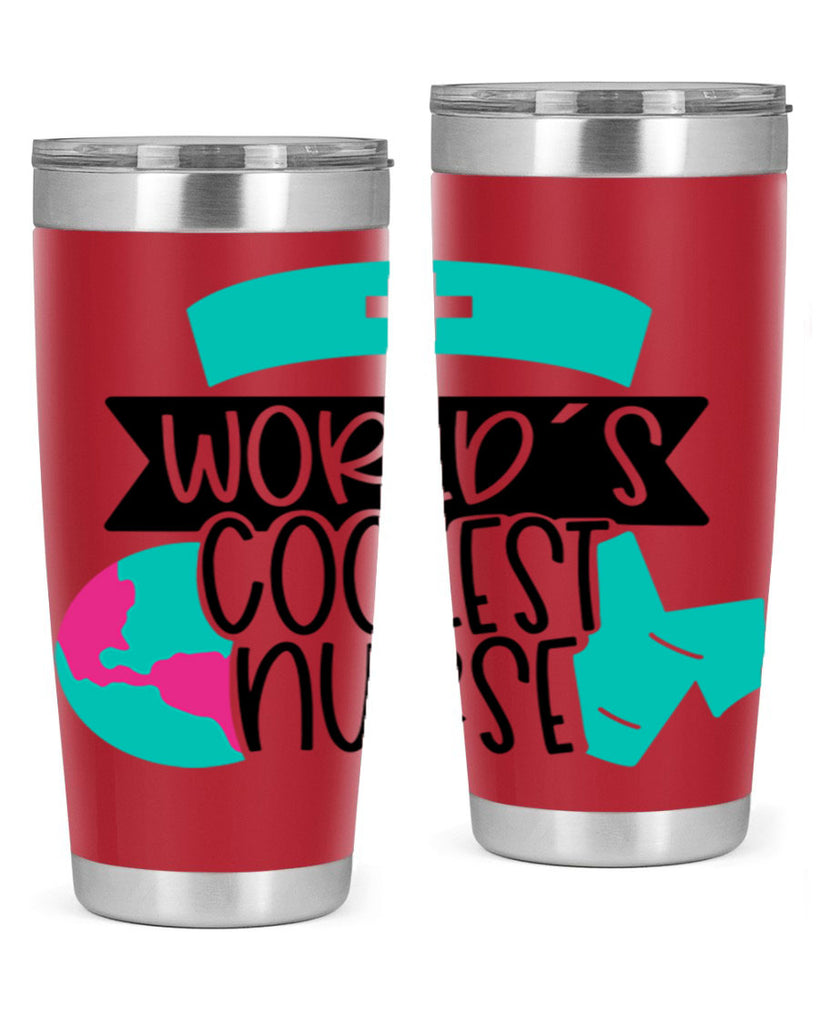 Worlds Coolest Nurse Style Style 6#- nurse- tumbler
