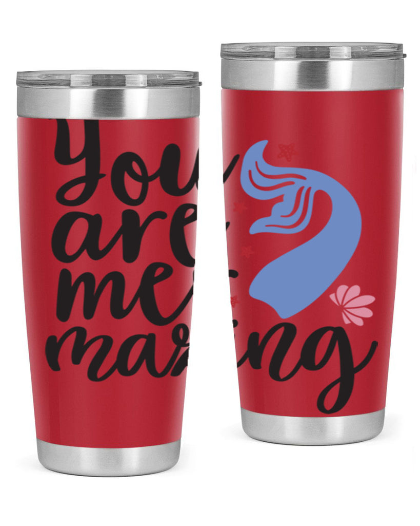 You are mermazing 681#- mermaid- Tumbler