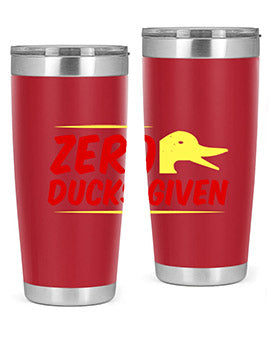 Zero ducks given Style 5#- duck- Tumbler