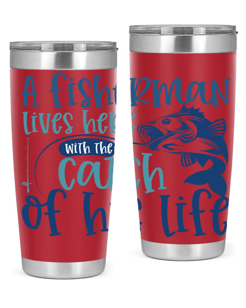 a fisherman lives here with the catch 228#- fishing- Tumbler