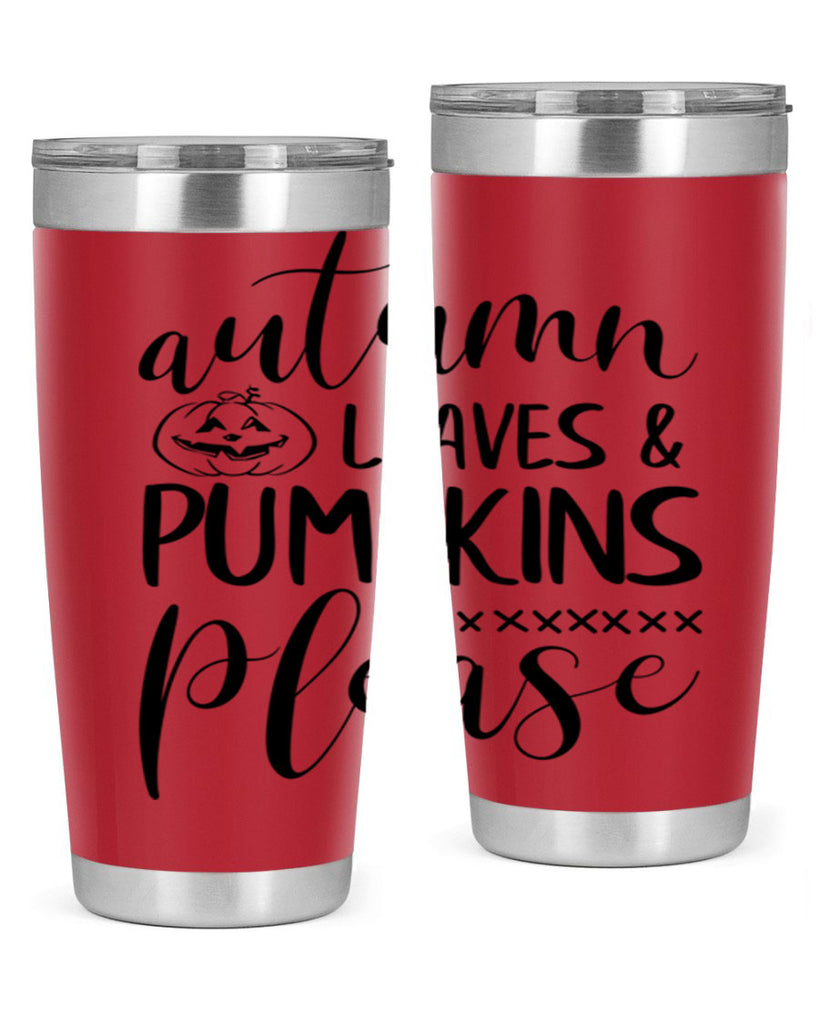 autumn leaves pumpkins please 24#- fall- Tumbler