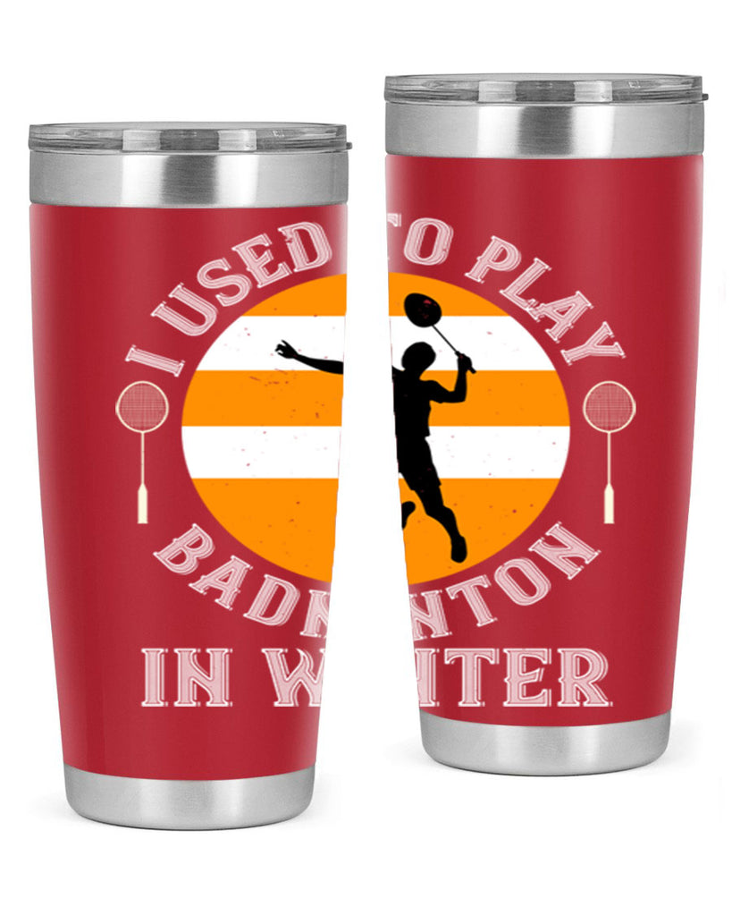 badmintonI used to playin winter 2333#- badminton- Tumbler