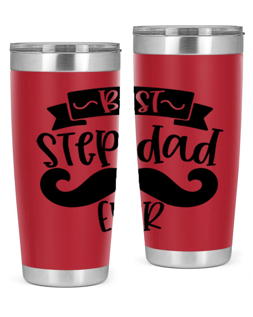 best step dad ever 70#- fathers day- Tumbler