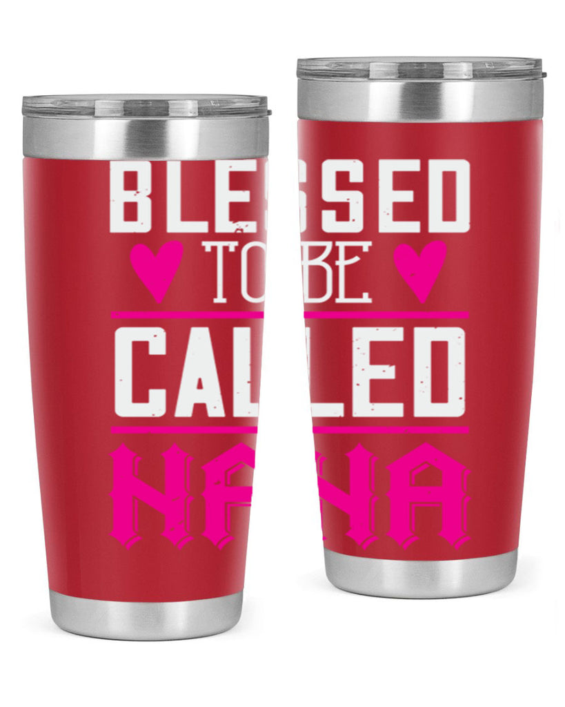 blessed to be called nana 33#- grandma - nana- Tumbler