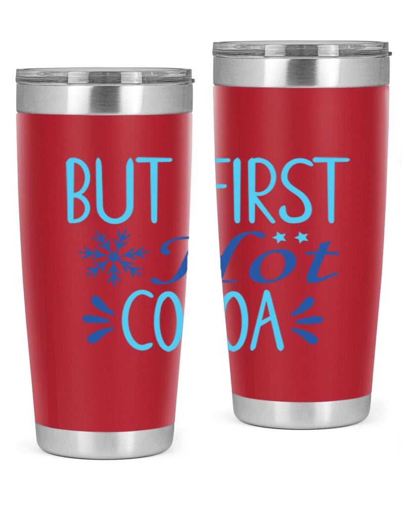 but first hot cocoa 33#- winter- Tumbler