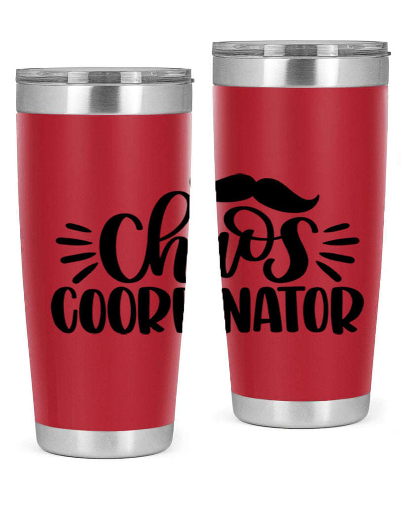 chaos coordinator 68#- fathers day- Tumbler