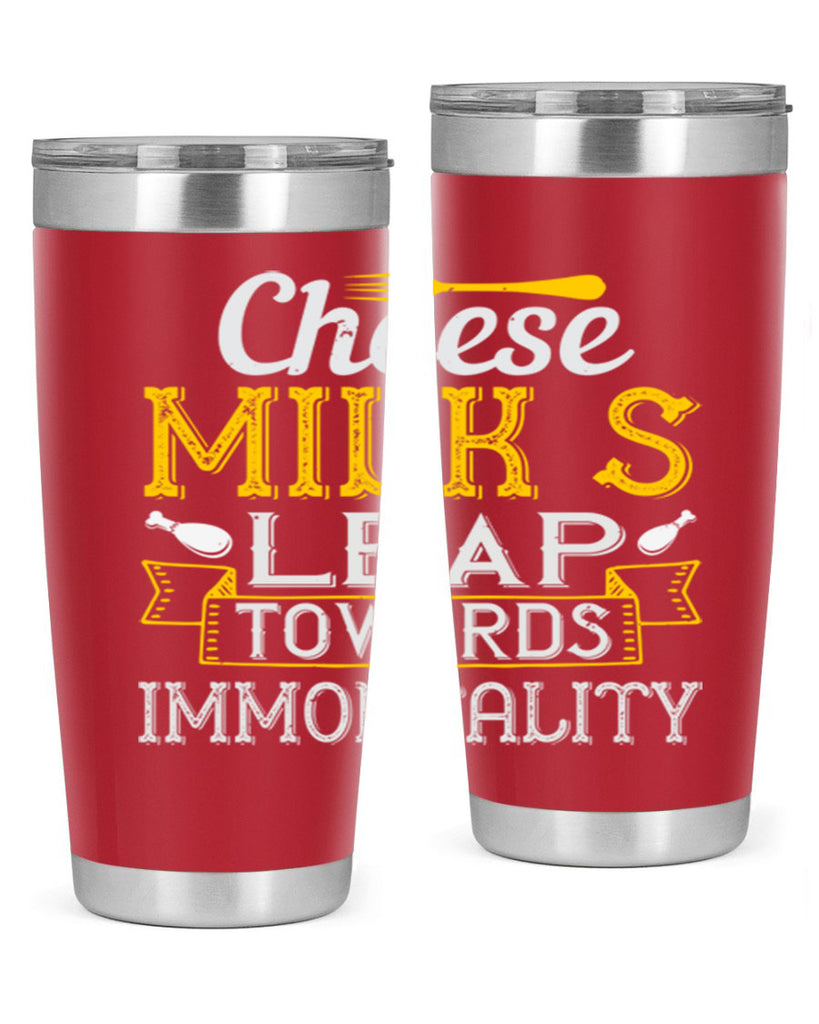 cheese–milk’s leap towards immortality 2#- cooking- Tumbler