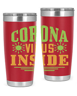 coronavirus inside Style 2#- corona virus- Tumbler