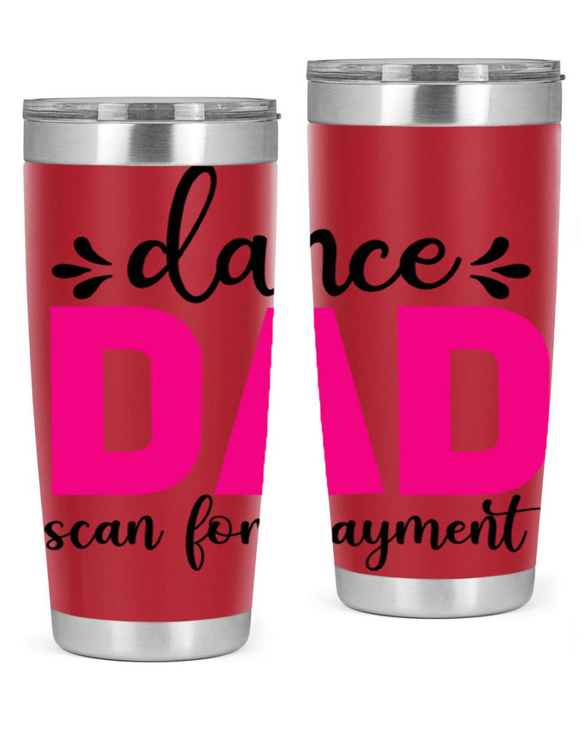 dance dad scan for payment 22#- ballet- Tumbler