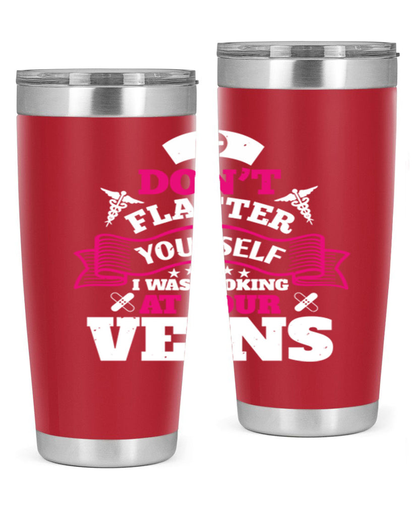 dont flatter yourself Style 229#- nurse- tumbler